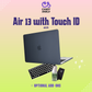Bundle :  Macbook Air 13 with Touch ID A2179
