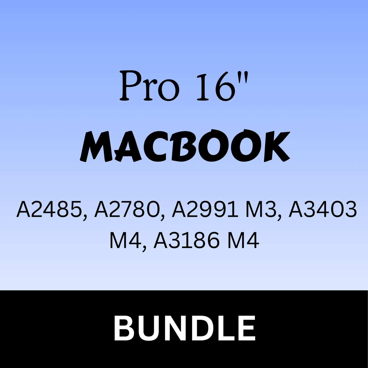 Bundle: Macbook Pro 16 A2485, A2780, A2991 M3, A3403 M4, A3186 M4